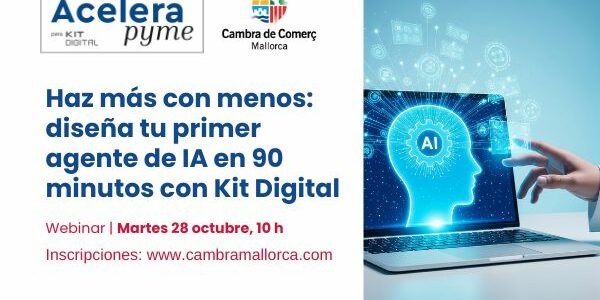 Haz más con menos: diseña tu primer agente de IA en 90 minutos con Kit Digital